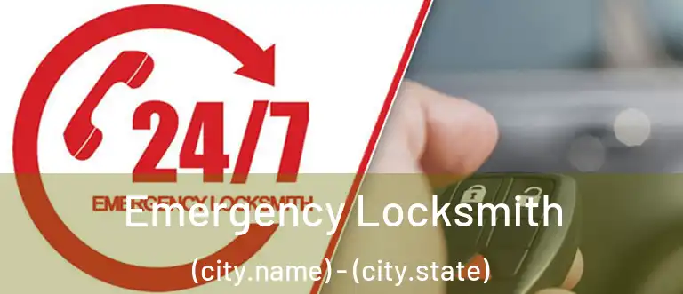  Emergency Locksmith (city.name) - (city.state)